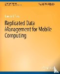 Douglas, Terry - Replicated Data Management for Mobile Computing