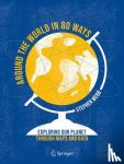 Webb, Stephen - Around the World in 80 Ways