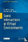  - Sonic Interactions in Virtual Environments