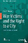 Al-Shoubaki, Hind - War Victims and the Right to a City