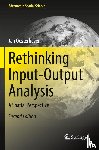 Oosterhaven, Jan - Rethinking Input-Output Analysis