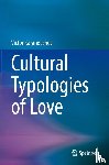 Karandashev, Victor - Cultural Typologies of Love