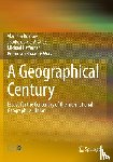  - A Geographical Century