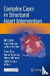  - Complex Cases in Structural Heart Intervention