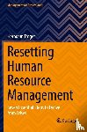 Troger, Hermann - Resetting Human Resource Management