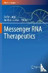  - Messenger RNA Therapeutics