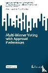 Lackner, Martin, Skowron, Piotr - Multi-Winner Voting with Approval Preferences