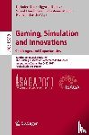  - Gaming, Simulation and Innovations: Challenges and Opportunities