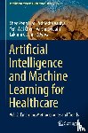  - Artificial Intelligence and Machine Learning for Healthcare