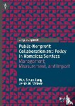 Jang, Hee Soun, Valero, Jesus N. - Public-Nonprofit Collaboration and Policy in Homeless Services