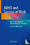 Lachenmeier, Heiner - ADHD and Success at Work