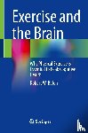Baloh, Robert W. - Exercise and the Brain