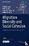 Jennissen, Roel, Bovens, Mark, Engbersen, Godfried, Bokhorst, Meike - Migration Diversity and Social Cohesion