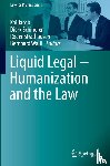  - Liquid Legal – Humanization and the Law