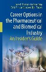  - Career Options in the Pharmaceutical and Biomedical Industry