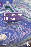 Kemmerer, Lisa - Oppressive Liberation