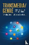Freeman, Matthew, Smith, Anthony N. - Transmedia/Genre