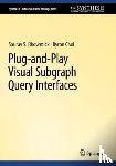 Bhowmick, Sourav S., Choi, Byron - Plug-and-Play Visual Subgraph Query Interfaces