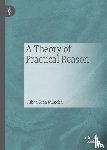 Nida-Rumelin, Julian - A Theory of Practical Reason