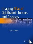  - Imaging Atlas of Ophthalmic Tumors and Diseases