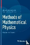 Karapetyants, Alexey N., Kravchenko, Vladislav V. - Methods of Mathematical Physics