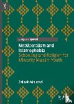 Mourad, Zainab - Neoliberalism and Islamophobia