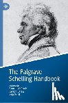 McGrath, Sean J. - The Palgrave Schelling Handbook