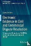 Tran, Quynh Anh - Electronic Evidence in Civil and Commercial Dispute Resolution