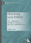 Sausdal, David - Globalizing Local Policing
