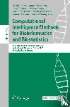  - Computational Intelligence Methods for Bioinformatics and Biostatistics