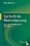 Schumacher, Linda - Das Recht der Küstenanpassung