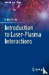Michel, Pierre - Introduction to Laser-Plasma Interactions