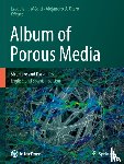  - Album of Porous Media
