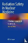 Saha, Gopal B. - Radiation Safety in Nuclear Medicine