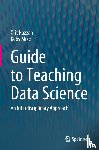 Hazzan, Orit, Mike, Koby - Guide to Teaching Data Science