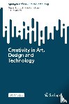 Liggett, Susan, Earnshaw, Rae, Townsley, Jill - Creativity in Art, Design and Technology