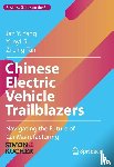 Yang, Jan Y., Gu, Yunyi, Tan, Zi Ling - Chinese Electric Vehicle Trailblazers