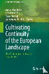  - Cultivating Continuity of the European Landscape