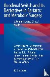  - Duodenal Switch and Its Derivatives in Bariatric and Metabolic Surgery