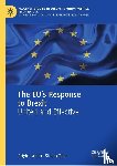 Laffan, Brigid, Telle, Stefan - The EU's Response to Brexit