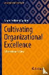 Aalders, Albert Ferdinand - Cultivating Organizational Excellence