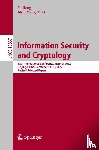  - Information Security and Cryptology
