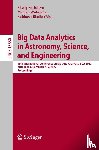  - Big Data Analytics in Astronomy, Science, and Engineering