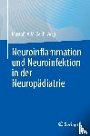  - Neuroinflammation und Neuroinfektion in der Neuropädiatrie