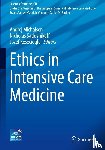  - Ethics in Intensive Care Medicine