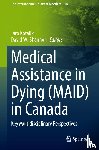  - Medical Assistance in Dying (MAID) in Canada