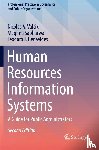 Valcik, Nicolas A., Sabharwal, Meghna, Benavides, Teodoro J. - Human Resources Information Systems