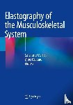  - Elastography of the Musculoskeletal System