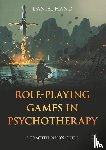 Hand, Daniel - Role-Playing Games in Psychotherapy