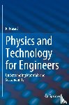 Prasad, R. - Physics and Technology for Engineers